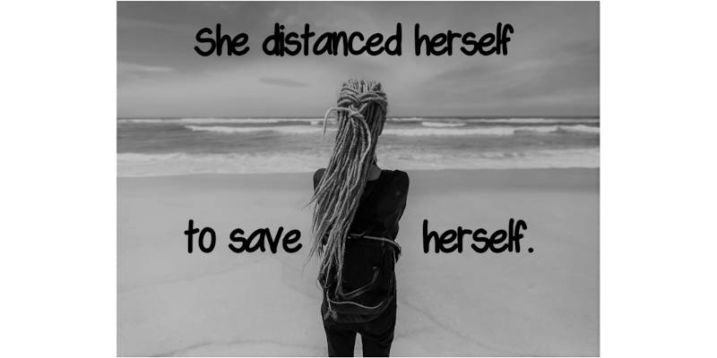 Woman on Beach with text - She distanced herself to save herself